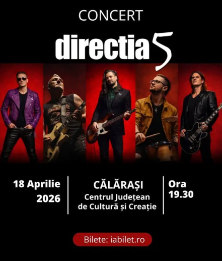 DIRECȚIA 5 - CULTURAL TOUR 2026 - LIVE LA CĂLĂRAȘI